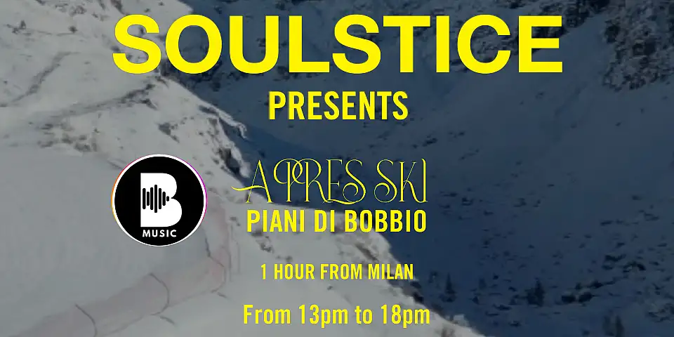 7 dicembre 2024 - B Music & Soulstice present Apres Ski